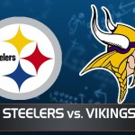 Pittsburgh Steelers vs Minnesota Vikings Free Pick and Betting Odds August 9, 2015