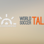 Listen to Soccer Morning from 9-10:15am ET with Tom Marshall